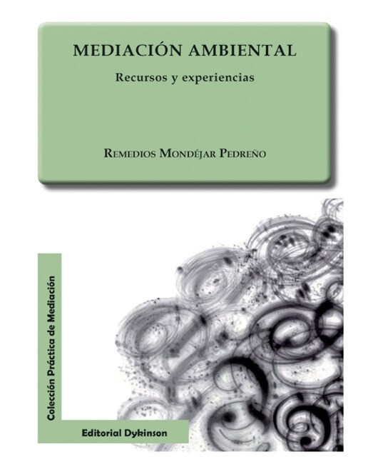 Mediación ambiental. Recursos y experiencias(Tapa blanda) 1