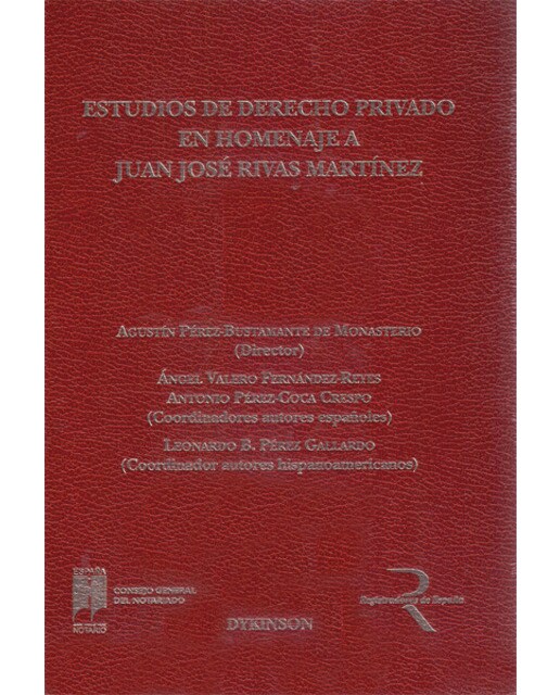 Estudios de derecho privado en homenaje a juan josé rivas martínez(Tapa dura) 1