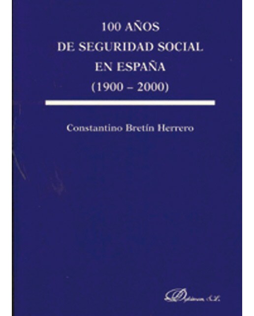 100 años de seguridad social en España