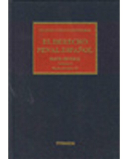 El derecho penal español. Parte general. Teoría de delito