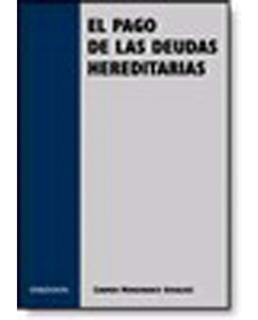 EL PAGO DE LAS DEUDAS HEREDITARIAS 1