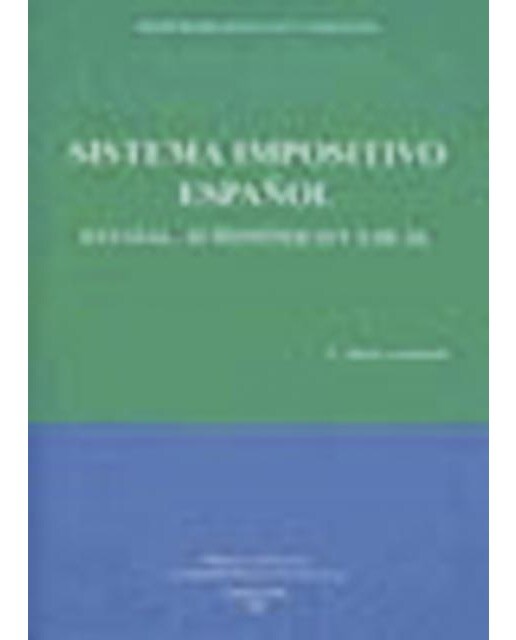 Sistema impositivo español. Estatal, autonómico y local