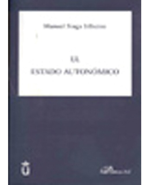 El Estado Autonómico (Capa mole) 1