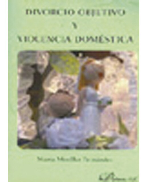 Divorcio objetivo y violencia doméstica(Tapa blanda) 1