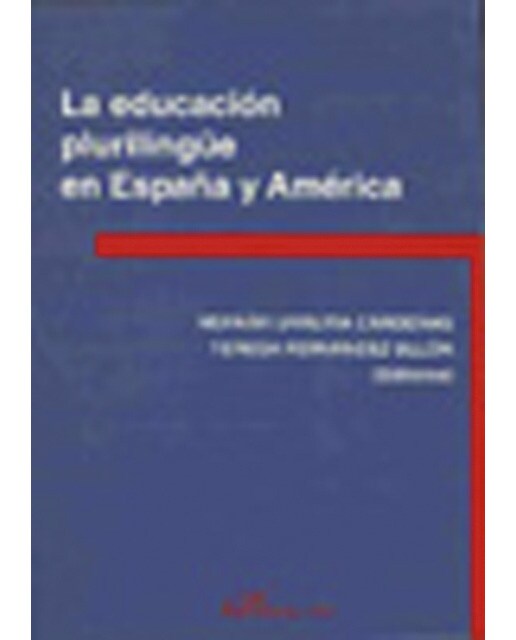 La educación plurilingüe en españa y américa(Tapa blanda) 1
