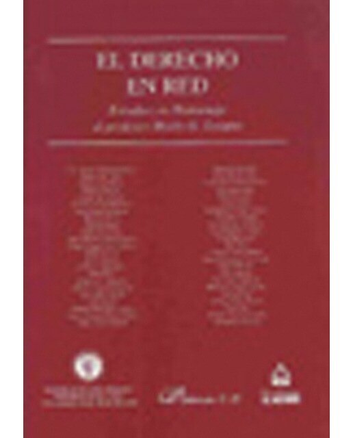 El derecho en red: estudios en homenaje al profesor Mario G. Losano (Capa dura) 1