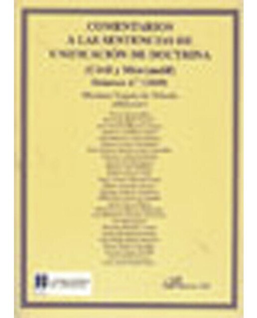Comentarios a las Sentencias de Unificación de Doctrina. Civil y Mercantil. Volumen 4. 2010 (Capa mole com abas) 1