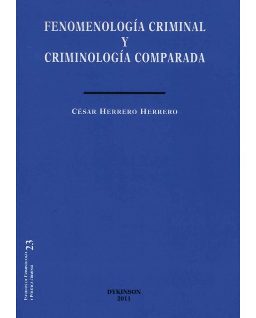 Fenomenología criminal y criminología comparada(Tapa blanda) 1