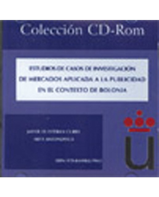 Estudios de casos de investigación de mercados aplicada a la publicidad en el contexto de bolonia