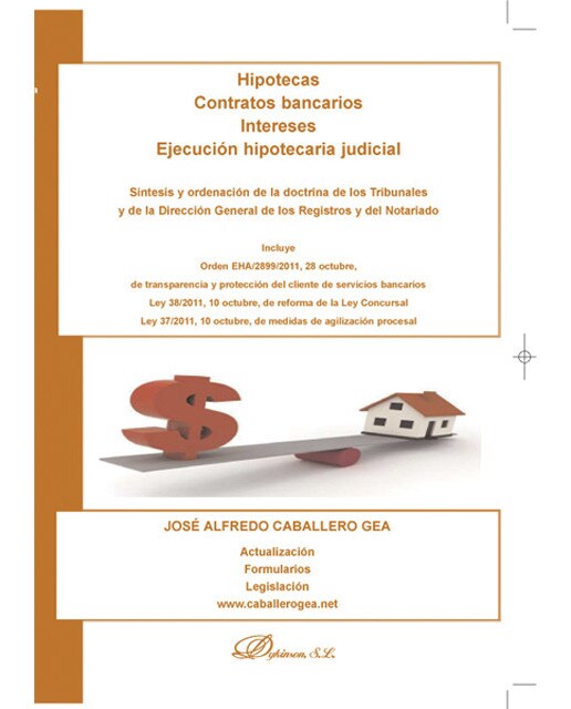 Hipotecas. Contratos bancarios. Intereses. Ejecución hipotecaria judicial(Tapa blanda) 1