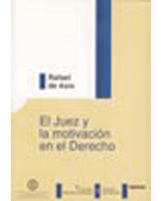 El Juez y la motivación en el Derecho (Capa mole) 1