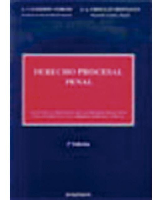 Derecho procesal penal: Adaptado al programa de las pruebas selectivas para ingreso en las carreras judicial y fiscal(Tapa dura) 1