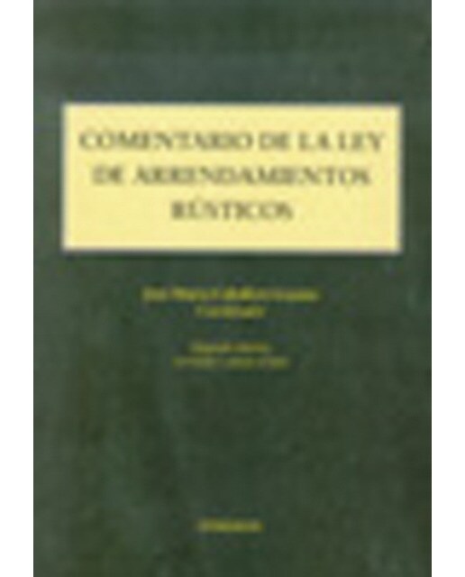 Comentario a la Ley de Arrendamientos Rústicos (Capa mole) 1