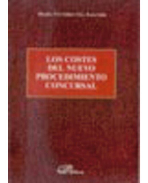 Los costes del nuevo procedimiento concursal(Tapa blanda) 1