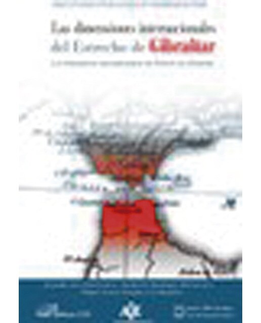 Las dimensiones internacionales del estrecho de gibraltar(Tapa blanda) 1