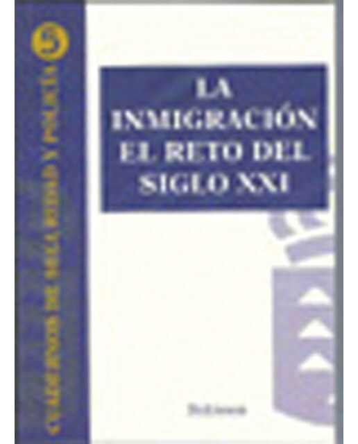 La inmigración el reto del siglo xxi(Tapa blanda) 1