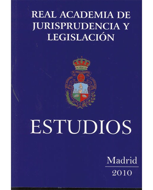 Estudios de la real academia de jurisprudencia y legislación: Anales(Tapa blanda) 1
