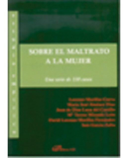 Estudio empírico sobre el maltrato a la mujer: Una serie de 338 casos(Tapa blanda) 1