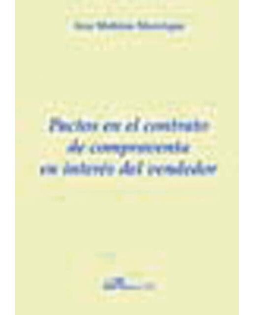 Pactos en el  contrato de compraventa en interés del vendedor(Tapa blanda) 1