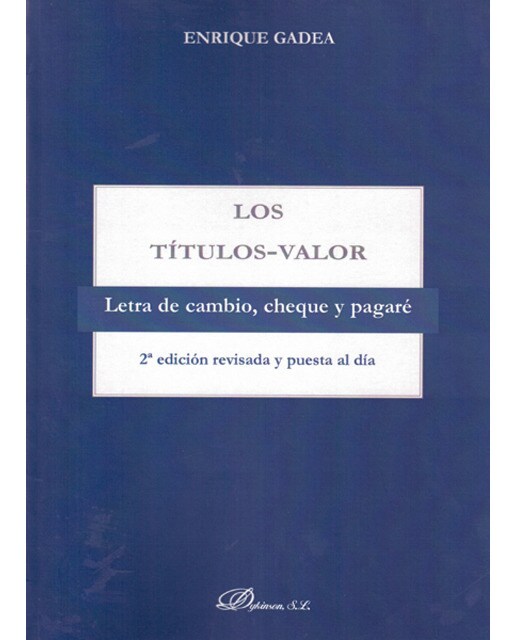 Los títulos-valor: Lletra de cambio, cheque y pagaré(Tapa blanda) 1