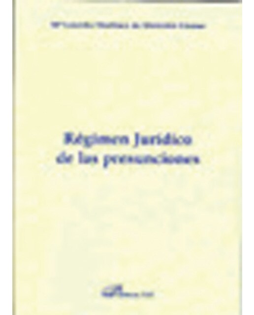 Régimen juridico de las presunciones(Tapa blanda) 1