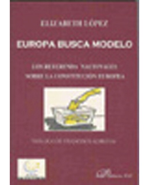 Europa busca modelo: Los referenda nacionales sobre la constituci¢n europea(Tapa blanda) 1