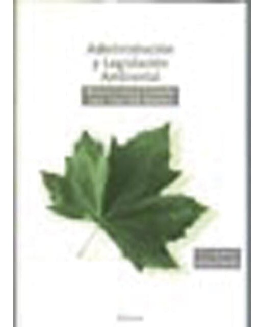 Administraci¢n y Legislaci¢n Ambiental (Capa mole) 1