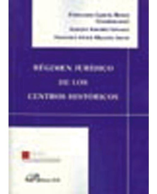 Régimen jurídico de los centros históricos(Tapa blanda) 1