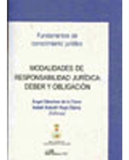 Modalidades de responsabilidad jurídica: deber y obligación(Tapa blanda) 1