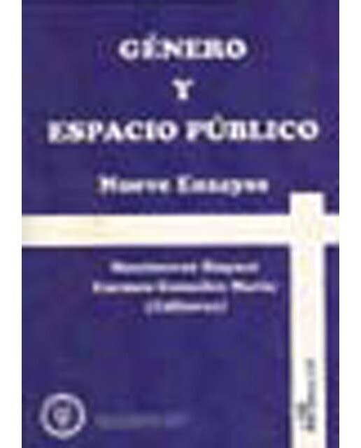 Género y espacio público: Nueve ensayos(Tapa blanda) 1