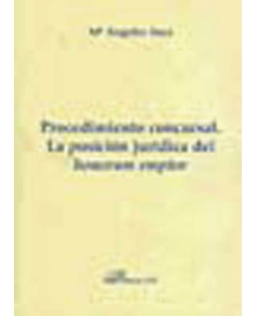 Procedimiento concursal. La posición jurídica del bonorum emptor(Tapa blanda) 1