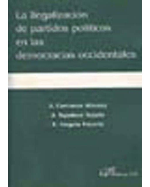La ilegalización de partidos políticos en las democracias occidentales(Tapa blanda) 1
