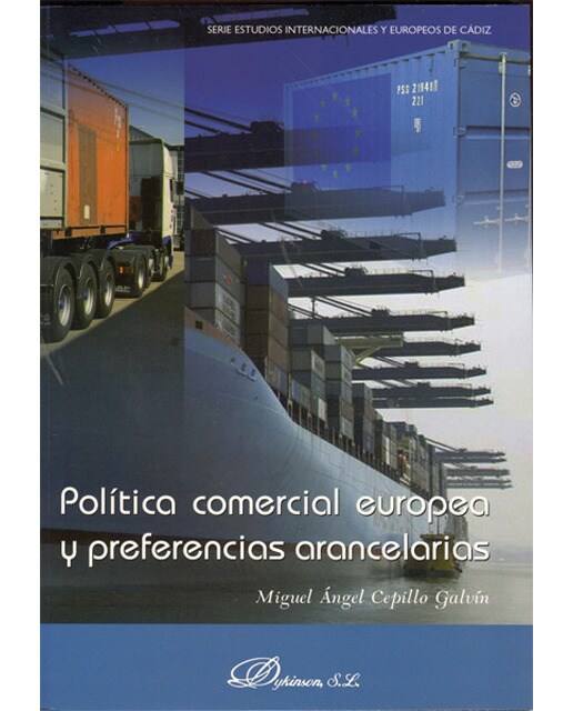 Política comercial europea y preferencias arancelarias(Tapa blanda) 1