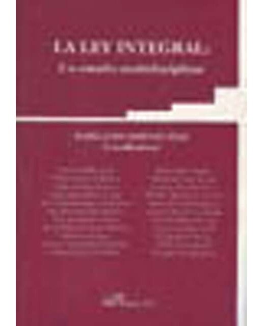 La ley integral: Un estudio multidisciplinar(Tapa blanda) 1