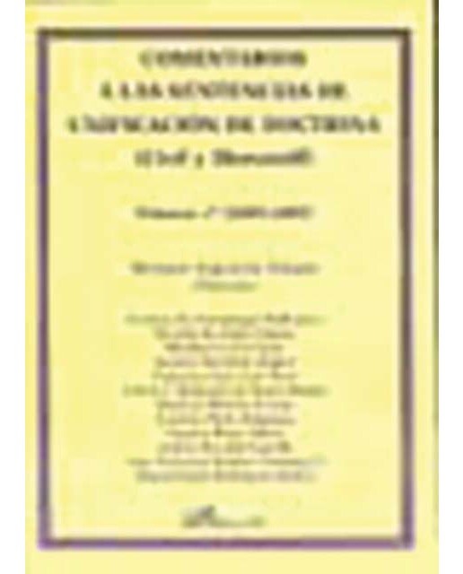Comentarios a las sentencias de unificación de doctrina (Civil y Mercantil). Volumen 2º (2008) (Capa mole) 1