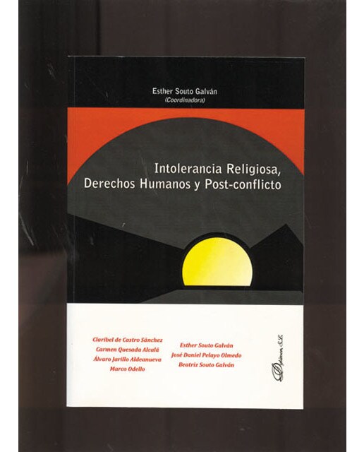 Intolerancia religiosa, derechos humanos y post-conflicto(Tapa blanda) 1