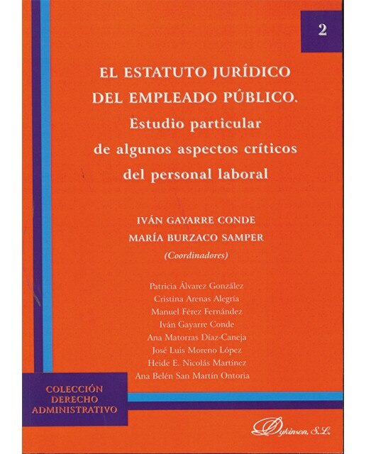 El Estatuto Jurídico del Empleado Público. Estudio particular de algunos aspectos críticos del personal laboral. (Capa mole) 1