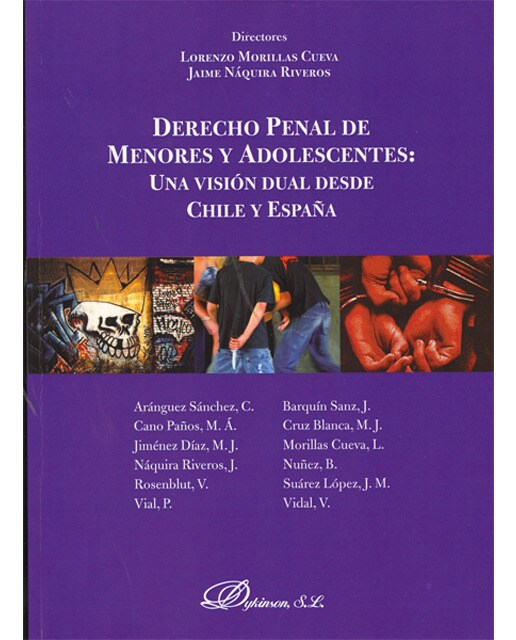 Derecho Penal de menores y adolescentes: una visión dual desde Chile y España (Capa mole) 1