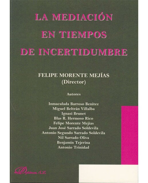 La mediación en tiempos de incertidumbre(Tapa blanda) 1
