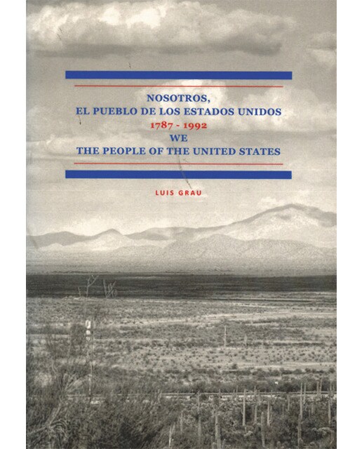 Nosotros, el pueblo de los estados unidos. La constitución de los estados unidos y sus enmiendas. 1787-1992. We the people of the