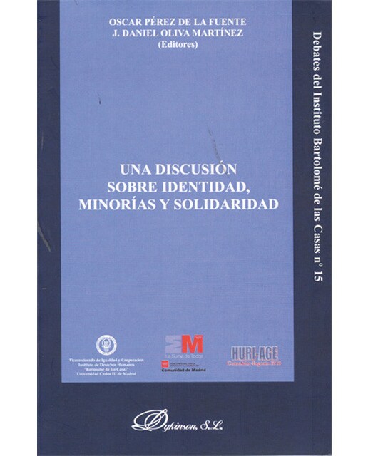 Una discusión sobre identidad, minorías y solidaridad(Tapa blanda) 1