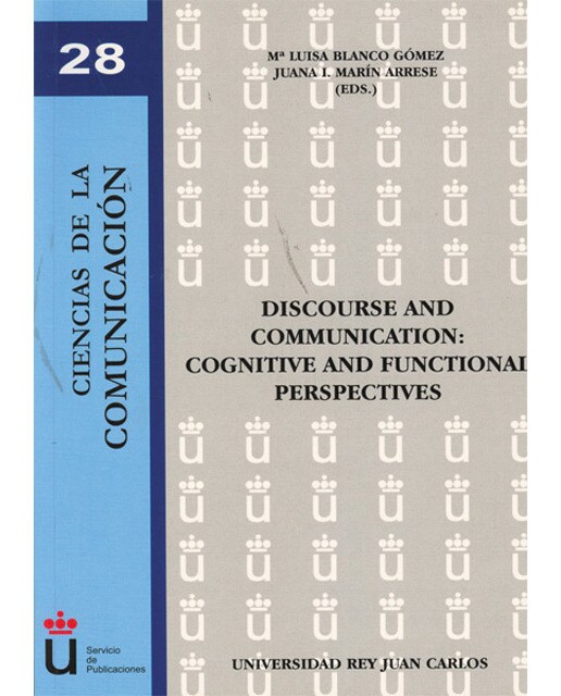 Discourse and communication: cognitive and functional perspectives(Tapa blanda) 1