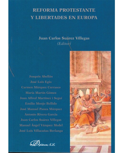 Reforma protestante y libertades en europa(Tapa blanda) 1