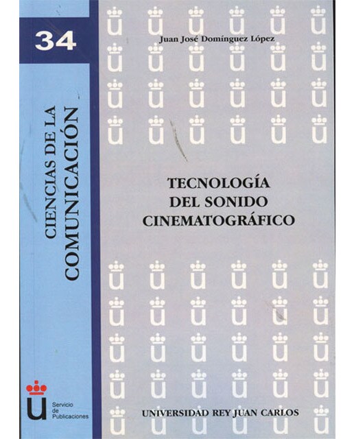 Tecnología del sonido cinematográfico(Tapa blanda) 1