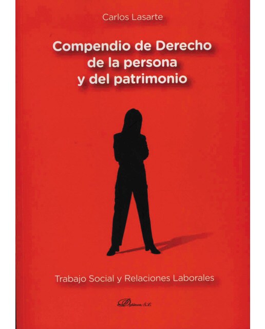 Compendio de Derecho de la Persona y del Patrimonio: Trabajo social y relaciones laborales