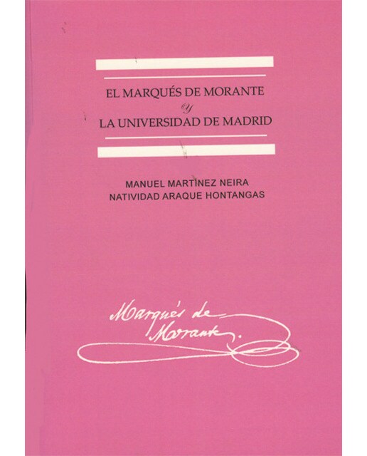 El Marqués de Morante y la Universidad de Madrid