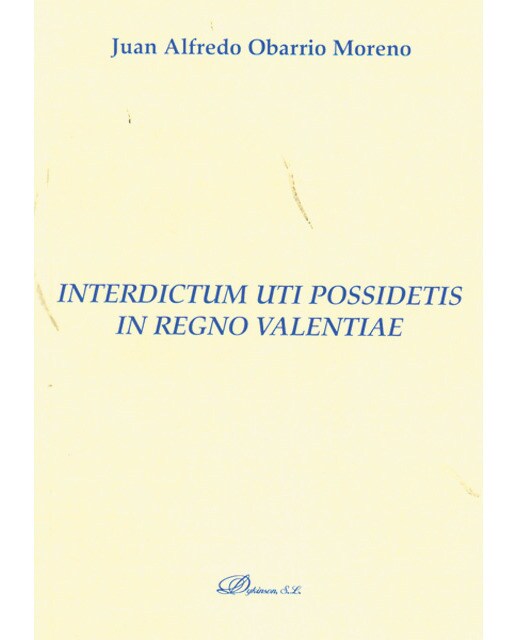 Interdictum uti possidetis in regno valentiae(Tapa blanda) 1