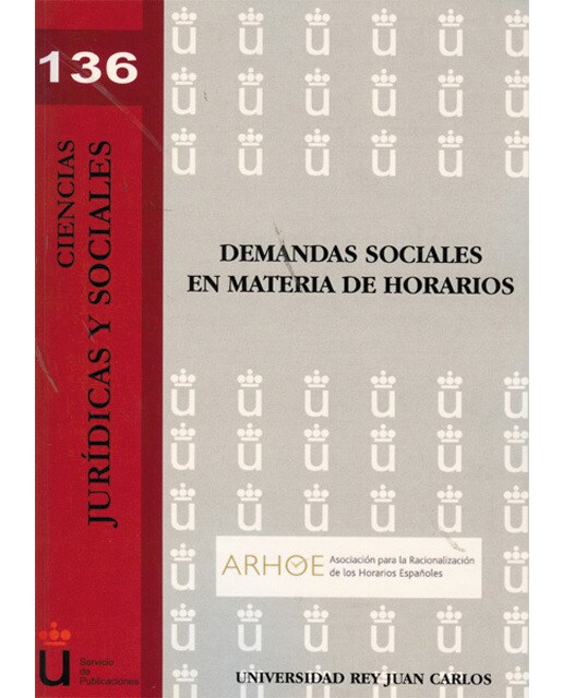 Demandas sociales en materia de horarios(Tapa blanda) 1