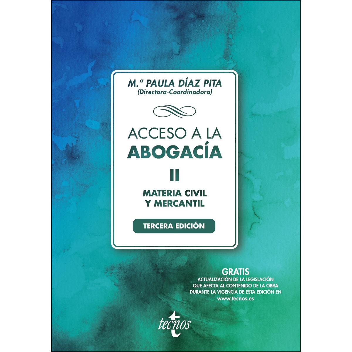 Acceso a la abogacía-II: Volumen II. Materia civil y mercantil (Capa mole) 1