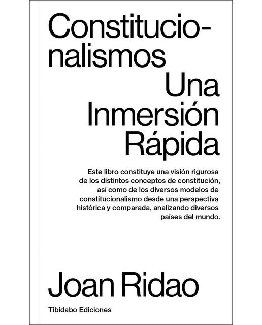 Constitucionalismos: Una inmersión rápida(Tapa blanda) 1